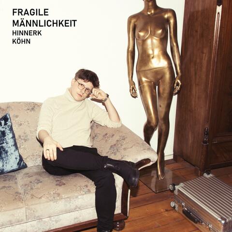 Fragile Männlichkeit