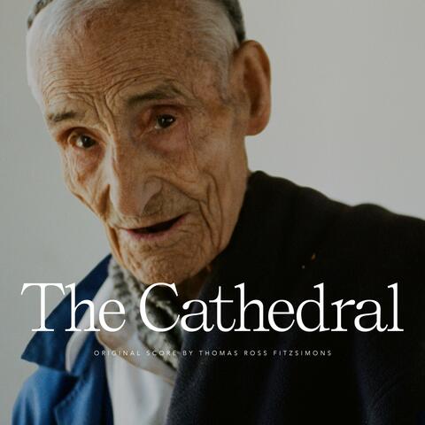 The Cathedral (Original Motion Picture Soundtrack)
