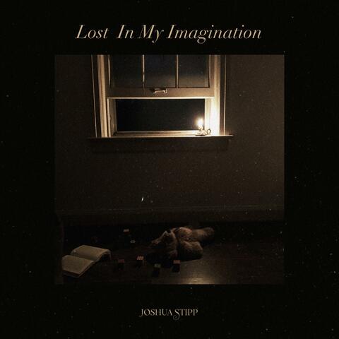 Lost In My Imagination