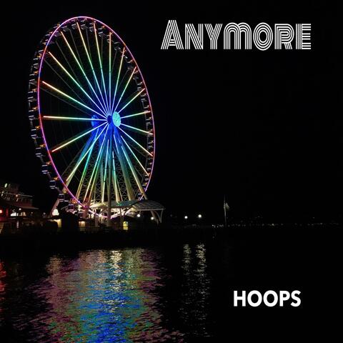 Anymore
