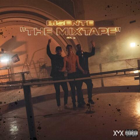 The Mixtape Ep.2 (feat. Bisente)