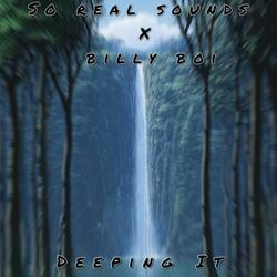 Deeping It (feat. Billy Boi)
