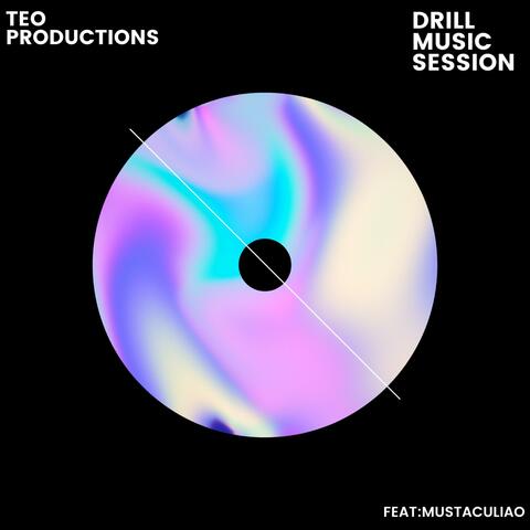 DRILL MUSIC SESSION (feat. mustaculiao)