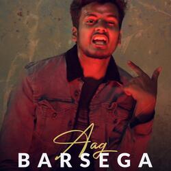 Aag Barsega