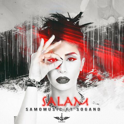 Salam (feat. sogand)