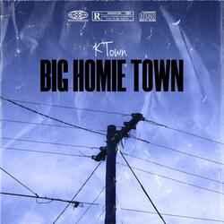 Big Homie Town