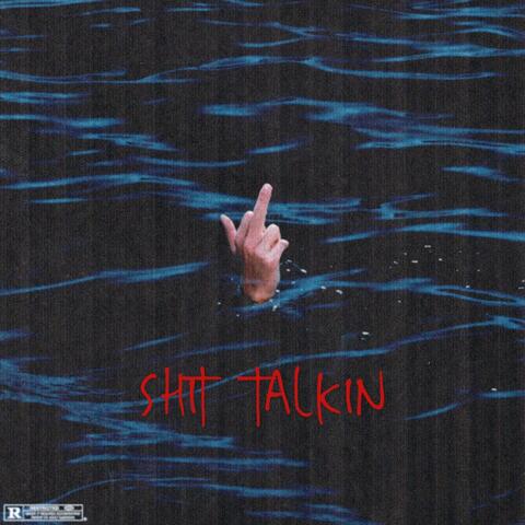 SH!T TALKIN (feat. damnky)
