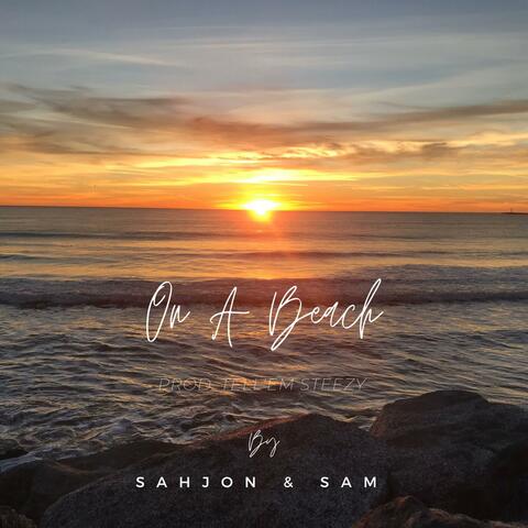 On A Beach (feat. Sam N.)