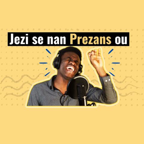 Jezi Se Nan Preans Ou Nanm Mwen Pran Plezi (Special Version)
