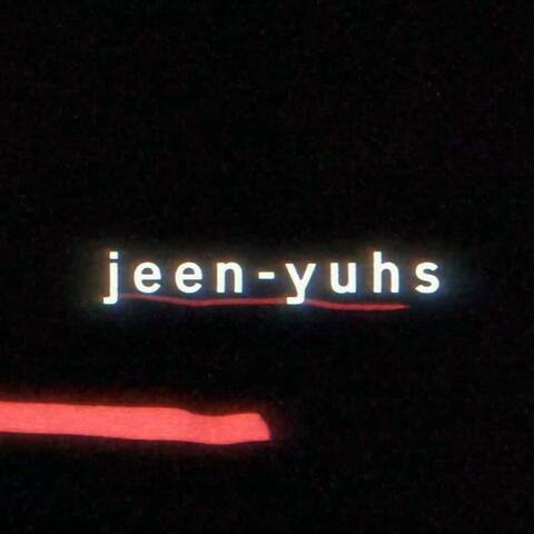 Jeen-Yuhs