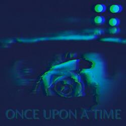 Once Upon A Time