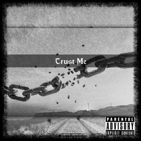 Trust Me Pt2