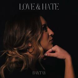 Love and Hate