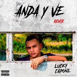 Anda y Ve (feat. Lucky Capone, KLAMBUR & Ani Murillo Soprano)