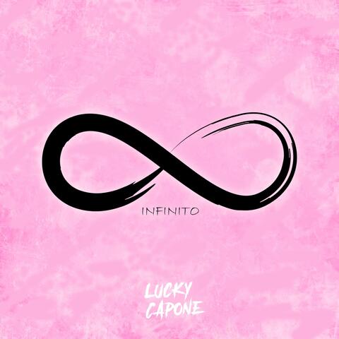 Infinito (feat. Lucky Capone)
