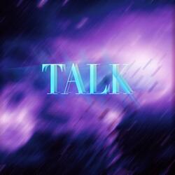 TALK