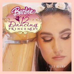 Barbie in The 12 Dancing Princesses Main Theme