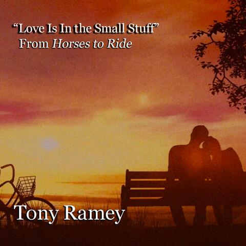 Love Is in the Small Stuff