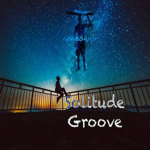 Solitude Groove