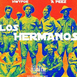 Los Hermanos (feat. A Peez)