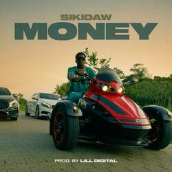 Money (feat. SikiDaw)