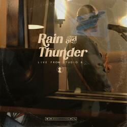 Rain and Thunder