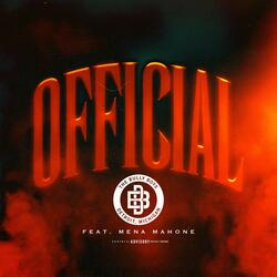 Official (feat. Mena Mahone)