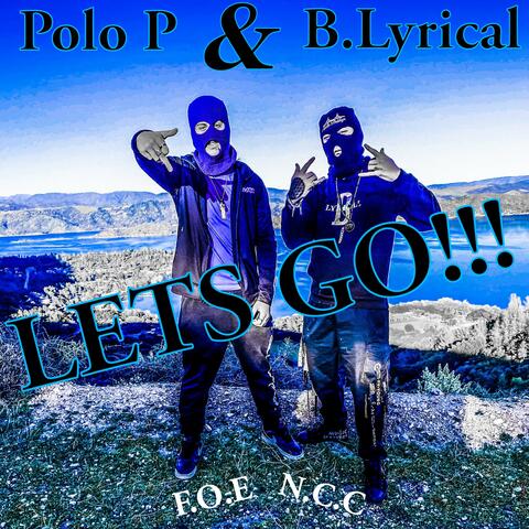LETS GO (feat. Polo P)