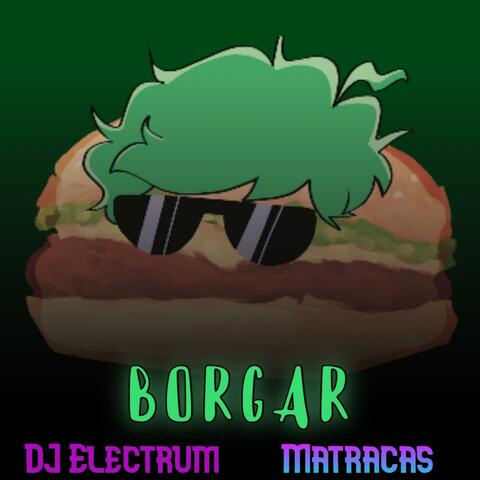 BORGAR (B3 vs Electrum) (feat. Matracas)