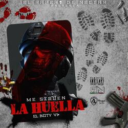 Me Siguen La Huella (El Boty v3)