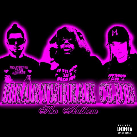 Heartbreak Club: The Anthem (feat. Bless D'jour & borey)
