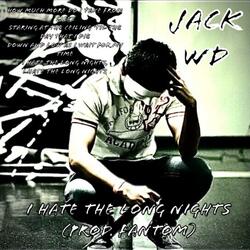 I Hate the Long Nights