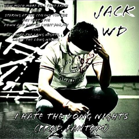 I Hate the Long Nights