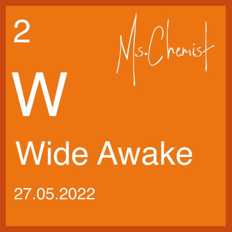 Wide Awake