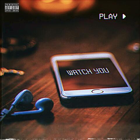 Watch You (feat. Flux)