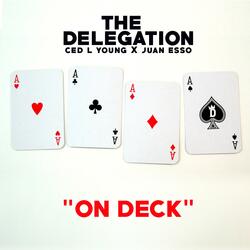 On Deck (feat. Juan Esso & The Delegation)