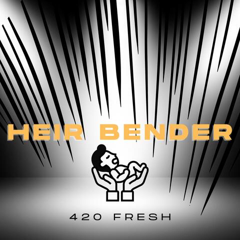 Heir Bender