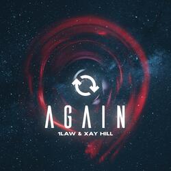 AGAIN (feat. Xay Hill)