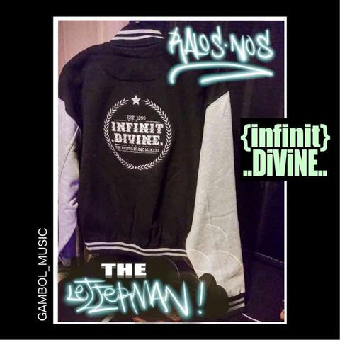 "THE LETTERMAN" INFINIT DIVINE