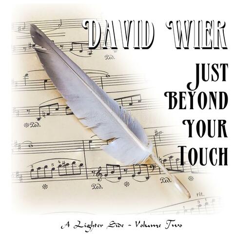 Just Beyond Your Touch