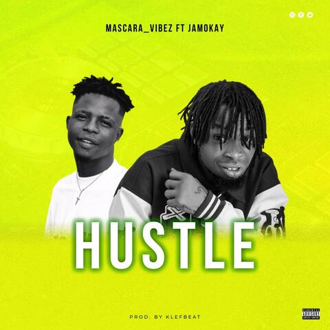 Hustle (feat. Jamo Kay)
