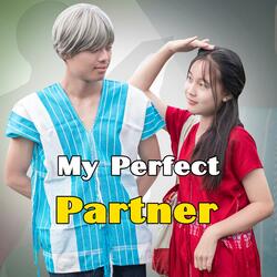 Karen Song-My Perfect Partner-Dah Klay x Nay Say