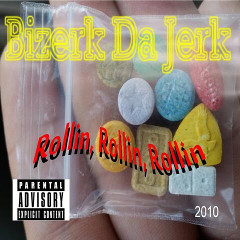 Rollin Rollin Rollin