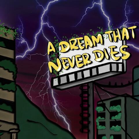 A DREAM THAT NEVER DIEs (EP)