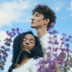 ME & YOU