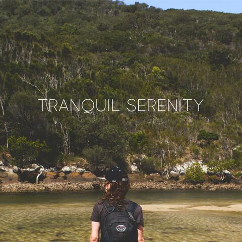 Tranquil Serenity