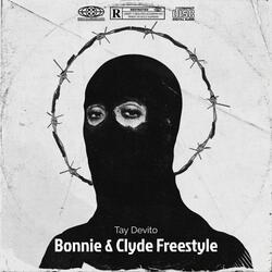Bonnie and Clyde Freestyle (feat. Cuz Zaid)