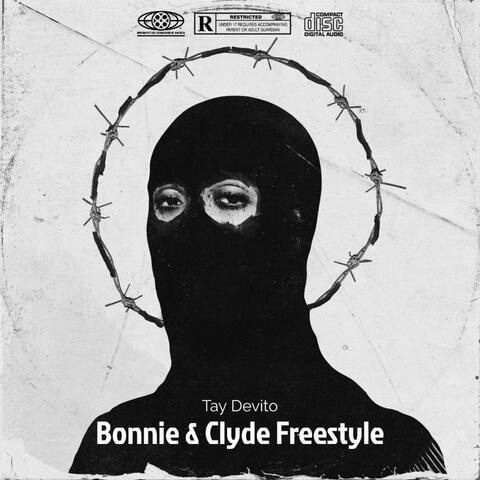Bonnie and Clyde Freestyle (feat. Cuz Zaid)