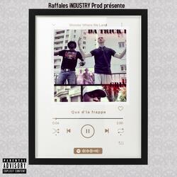 Que d'la frappe (feat. Da Trick & DaoudaBeats)