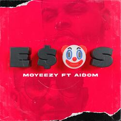Esos (feat. Aidom)